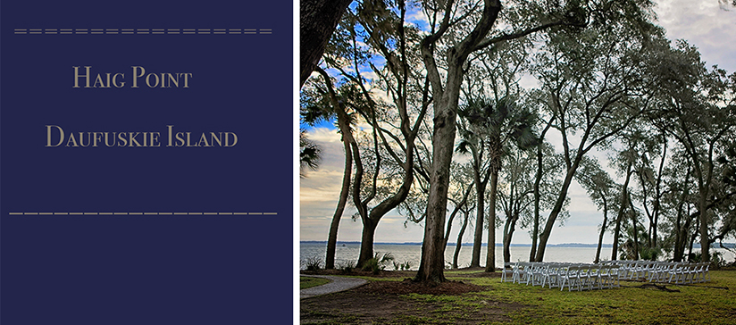 Haig Point Daufuskie Island Wedding Venue